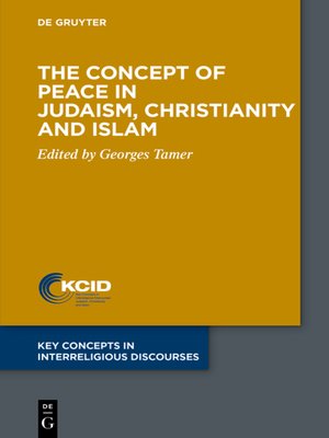 cover image of The Concept of Peace in Judaism, Christianity and Islam